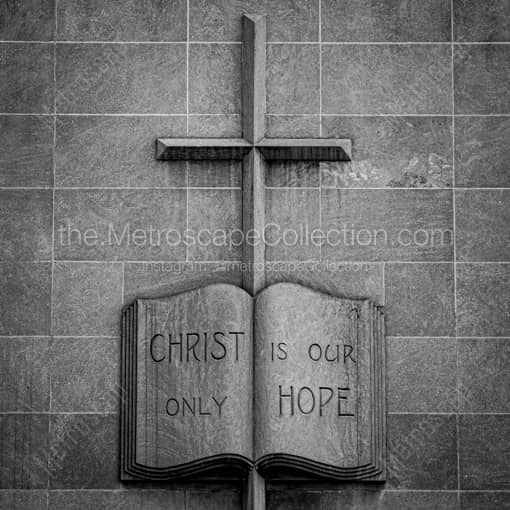Christ is Our Only Hope -- Morgantown WV Black and White Photography