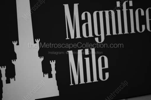 Chicago Black and White Photography of The Magnificent Mile Sign in the Red Line Terminal The Magnificent Mile Sign in the Red Line Terminal -- Chicago Black and White Photography