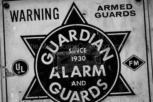 Guardian Alarm and Guards Sign -- Detroit Black and White Photography