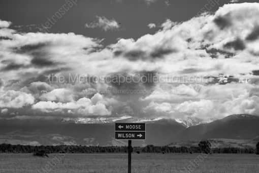 Moose Wyoming Sign -- Jackson Hole Black and White Photography