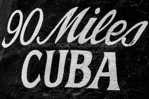 90 Miles to Cuba -- Key West Black and White Photos