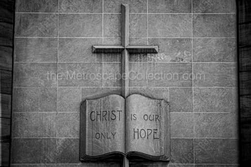 Christ is Our Only Hope -- Morgantown WV Black and White Photos