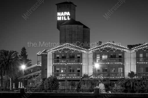 The Napa Mill at Night -- Napa-Valley Black and White Photos