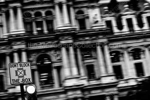 Dont Block the Box Sign in front of Philadelphia City Hall -- Philadelphia Black and White Photography