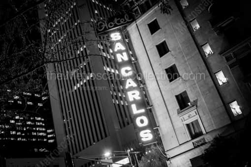 The Hotel San Carlos Sign -- Phoenix Black and White Photos