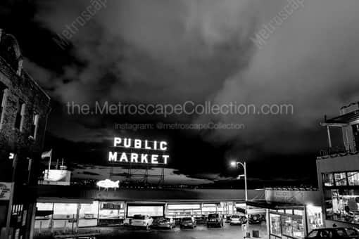 The Seattle Public Market Sign -- Seattle Black and White Photography