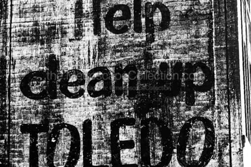 Help Clean Up Toledo -- Toledo Black and White Photos