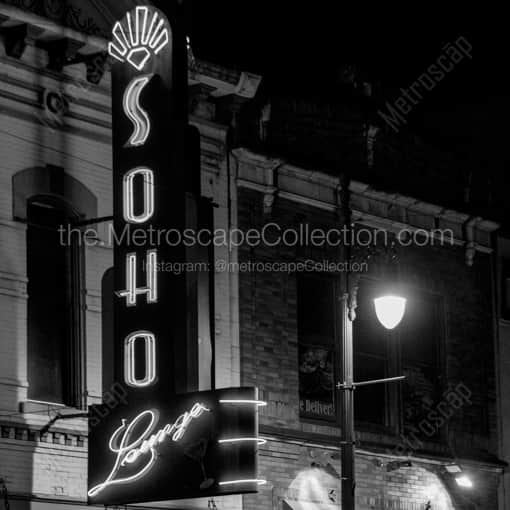 The Soho Lounge Sign on Sixth Street -- Austin Black and White Photography