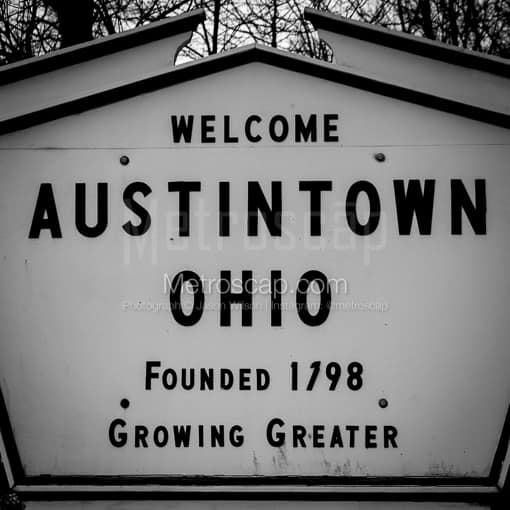 The Austintown Ohio Sign -- Austintown Black and White Photos