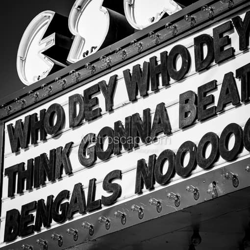 Who Dey Think Gonna Beat Them Bengals -- Cincinnati Black and White Photos