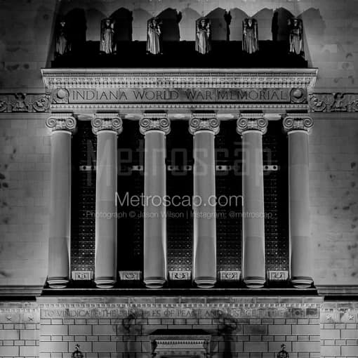 The Indiana World War Memorial -- Indianapolis Black and White Photography