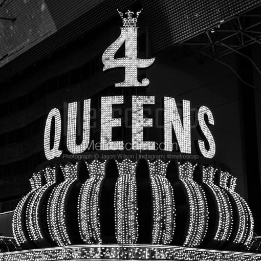 4 Queens at Fremont Street -- Las Vegas Black and White Photography