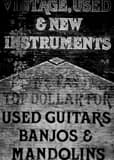 Vertical Top Dollar For Used Guitars Banjos and Mandolins Photography