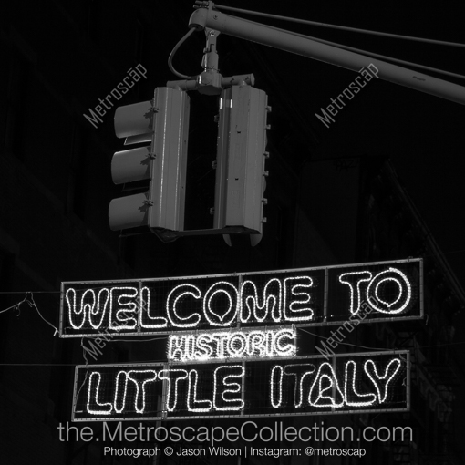 Welcome to Little Italy Sign -- New York City Black and White Photography