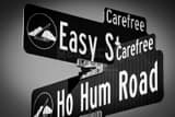 Horizontal Easy Street and Ho Hum Road in Carefree Photography