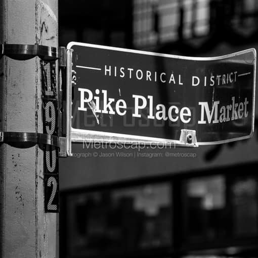 Pike Place Market Historical District Sign -- Seattle Black and White Photography