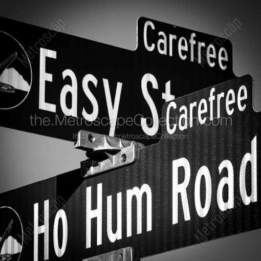 Easy Street and Ho Hum Road in Carefree -- Phoenix Black and White Wall Art