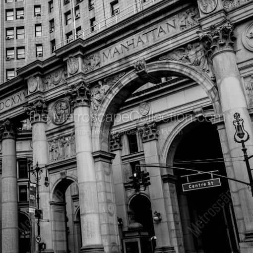 The Manhattan Borough Building -- New York City Black and White Wall Art