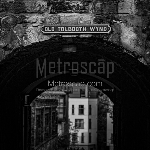 Old Tolbooth Wynd -- Edinburgh Black and White Wall Art